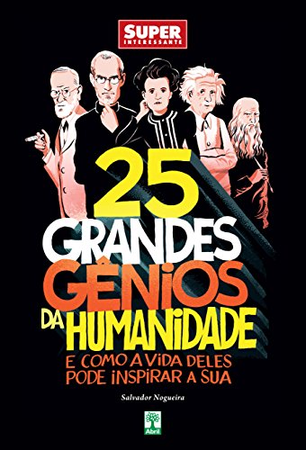 Capa do livro: 25 Grandes Gênios da Humanidade - Ler Online pdf