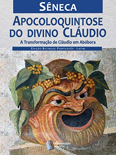 Livro PDF A Apocoloquintose do divino Cláudio
