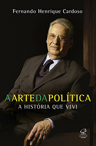 Livro PDF A arte da política: A história que vivi