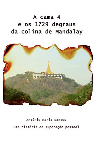 Livro PDF A cama 4 e os 1729 degraus da colina de Mandalay