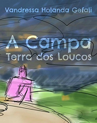 Livro PDF: A Campa – Terra dos Loucos
