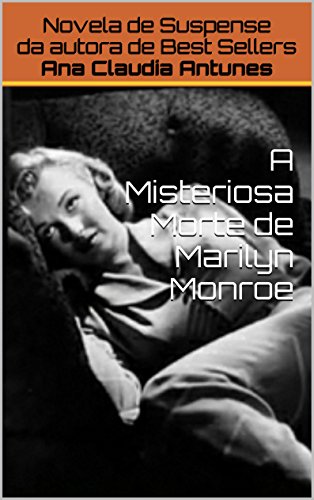 Livro PDF A Misteriosa Morte de Marilyn Monroe