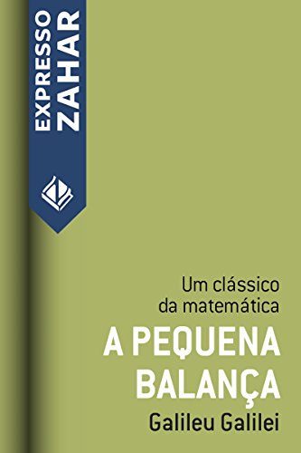 Capa do livro: A pequena balança: Um clássico da matemática - Ler Online pdf