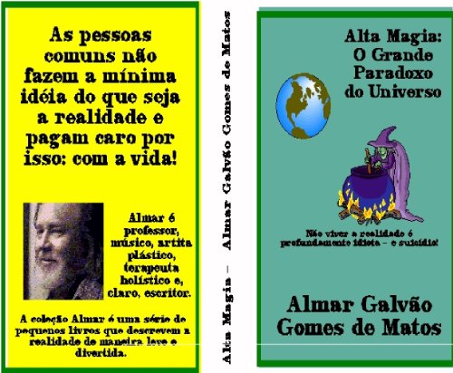Capa do livro: Alta Magia: O Grande Paradoxo do Universo (Portuguese Edition) - Ler Online pdf