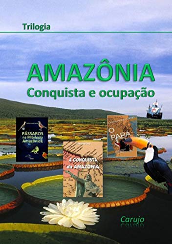 Livro PDF Amazônia -trilogia