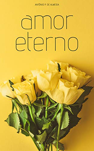 Capa do livro: Amor Eterno - Ler Online pdf