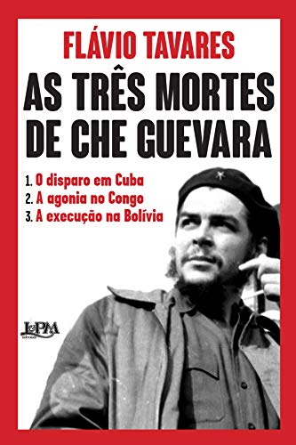 Capa do livro: As três mortes de Che Guevara - Ler Online pdf