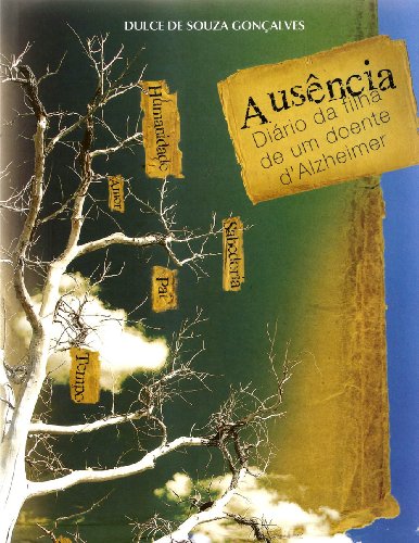 Livro PDF Ausência – Diário da Filha de um Doente de Alzheimer