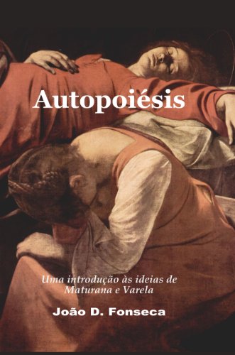 Capa do livro: Autopoiésis: uma introdução às ideias de Maturana e Varela - Ler Online pdf