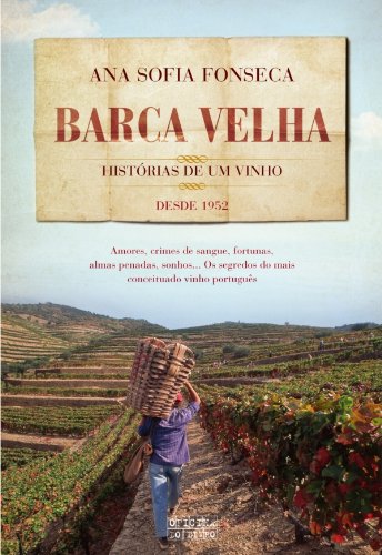 Capa do livro: Barca Velha – Histórias de Um Vinho - Ler Online pdf