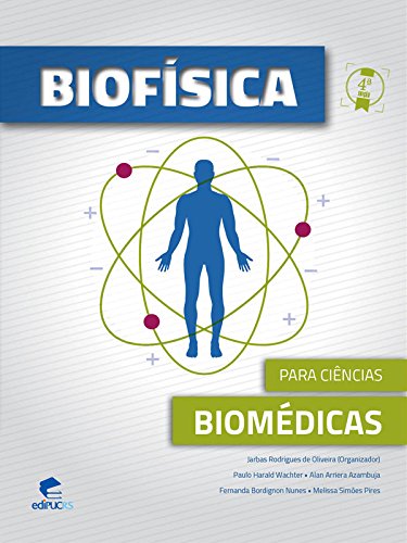 Capa do livro: BIOFÍSICA:PARA CIÊNCIAS BIOMÉDICAS - Ler Online pdf