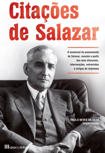 Capa do livro: Citações de Salazar - Ler Online pdf