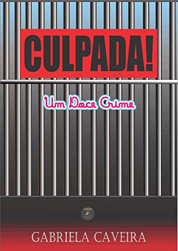 Livro PDF CULPADA!: Um Doce Crime