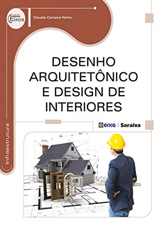 Livro PDF Desenho Arquitetônico e Design de Interiores