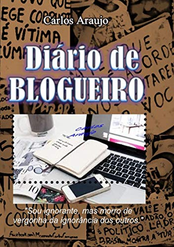 Capa do livro: Diário De Um Blogueiro - Ler Online pdf