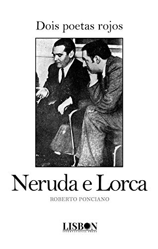 Capa do livro: Dois poetas rojos: Neruda e Lorca - Ler Online pdf