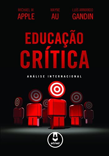 Capa do livro: Educação Crítica: Análise Internacional - Ler Online pdf