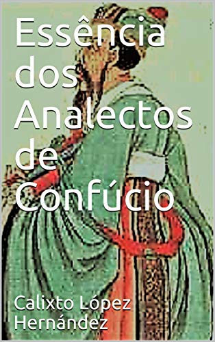 Livro PDF Essência dos Analectos de Confúcio
