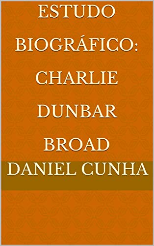 Livro PDF Estudo Biográfico: Charlie Dunbar Broad