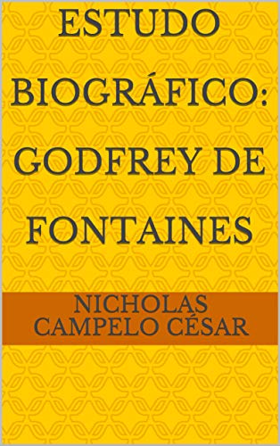 Capa do livro: Estudo Biográfico: Godfrey de Fontaines - Ler Online pdf
