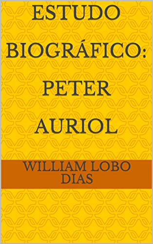 Livro PDF Estudo Biográfico: Peter Auriol