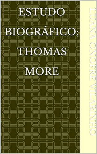 Capa do livro: Estudo Biográfico: Thomas More - Ler Online pdf
