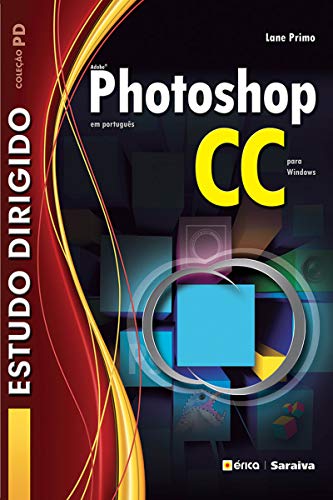 Capa do livro: Estudo Dirigido de Adobe Photoshop CC em Português - Ler Online pdf