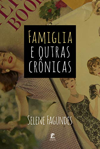 Livro PDF: Famiglia e Outras Crônicas