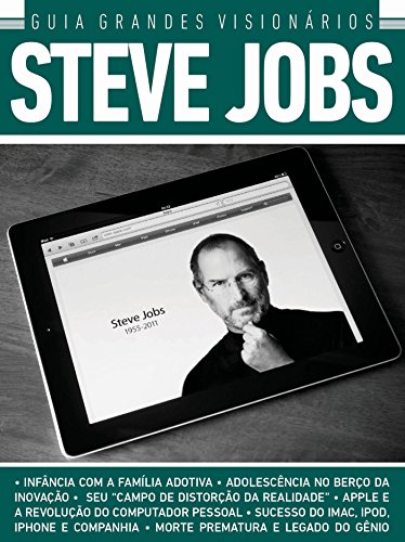 Capa do livro: Guia Grandes Visionários Ed 02 Steve Jobs - Ler Online pdf