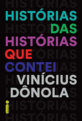 Capa do livro: Histórias Das Histórias Que Contei - Ler Online pdf