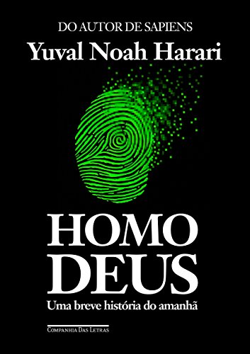Capa do livro: Homo Deus: Uma breve história do amanhã - Ler Online pdf