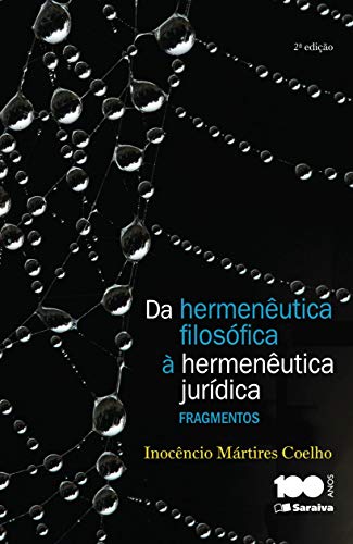 Capa do livro: IDP – DA HERMENÊUTICA FILOSÓFICA À HERMENÊUTICA JURÍDICA - Ler Online pdf
