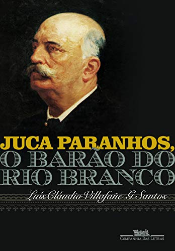 Livro PDF Juca Paranhos, o Barão do Rio Branco