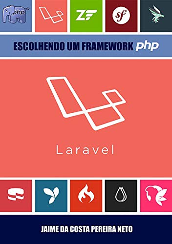 Livro PDF: Laravel – Escolhendo Um Framework Php