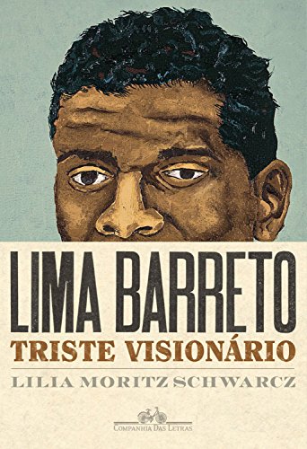 Capa do livro: Lima Barreto – Triste visionário - Ler Online pdf