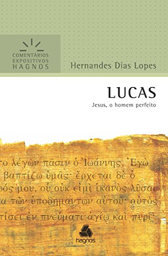 Livro PDF Lucas: Jesus, o homem perfeito
