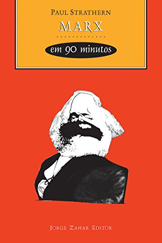 Livro PDF Marx em 90 Minutos (Filósofos em 90 Minutos)