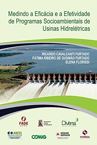 Capa do livro: Medindo a eficácia e efetividade de programas socioambientais de usinas hidrelétricas - Ler Online pdf