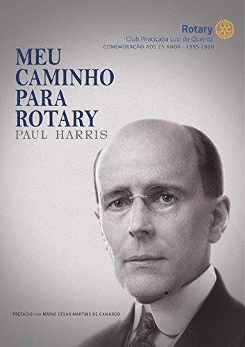 Livro PDF: Meu caminho para Rotary: Edição comemorativa de 25 anos