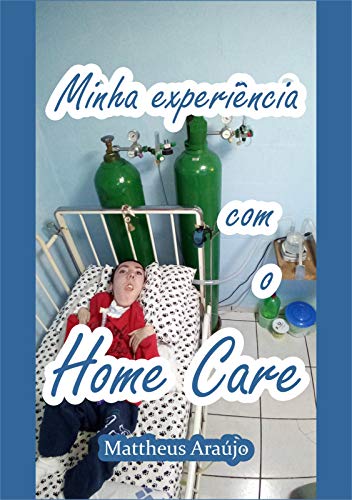 Livro PDF Minha experiência com o Home Care