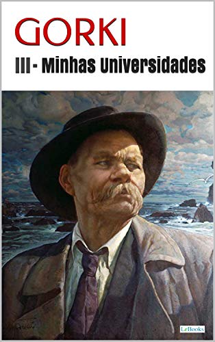 Livro PDF: Minhas Universidades – GORKI III (Trilogia Gorki)