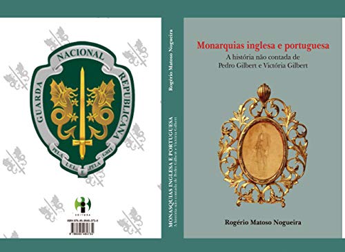 Livro PDF: Monarquias inglesa e portuguesa: A história não contada de Pedro Gilbert e Victória Gilbert