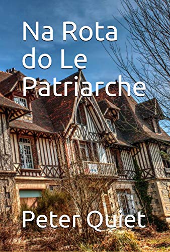 Livro PDF Na Rota do Le Patriarche