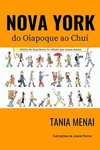 Livro PDF Nova York do Oiapoque ao Chuí; Relatos de brasileiros na cidade que nunca dorme