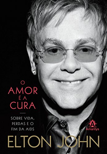 Capa do livro: O Amor é a Cura: sobre Vida, Perdas e o Fim da Aids - Ler Online pdf