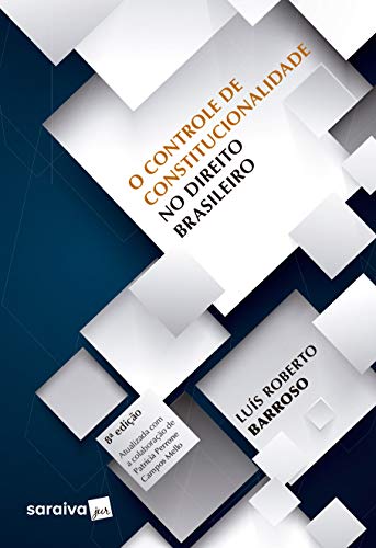 Capa do livro: O controle de constitucionalidade no direito brasileiro - Ler Online pdf