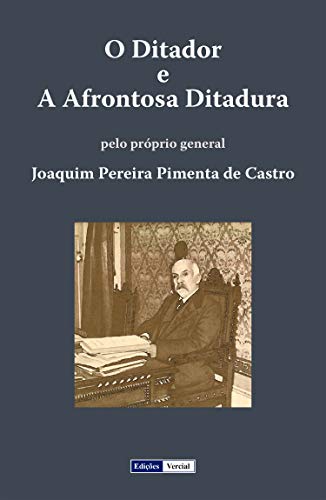 Livro PDF: O Ditador e a Afrontosa Ditadura