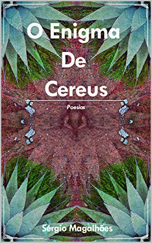 Livro PDF: O Enigma De Cereus: Poesias