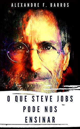 Capa do livro: O que Steve Jobs pode nos ensinar - Ler Online pdf