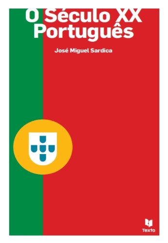 Livro PDF O Século XX Português